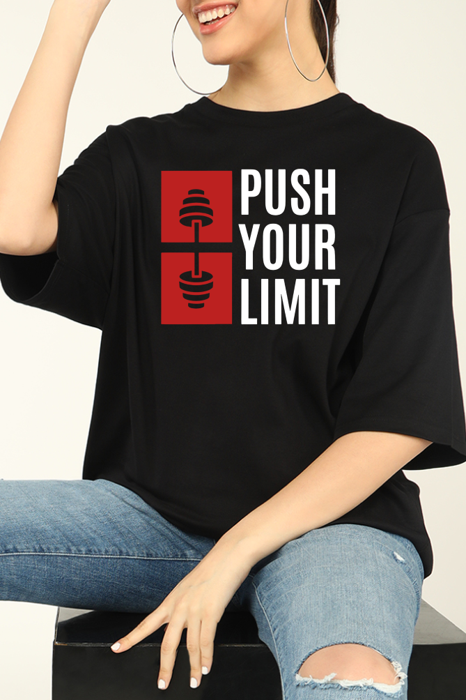 Push Your Limit Unisex Gym Oversize T-shirt