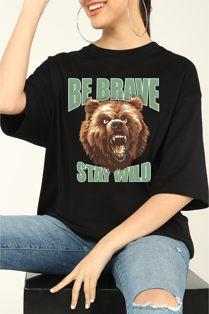 Be Brave Stay Wild Gym Oversize T-shirt