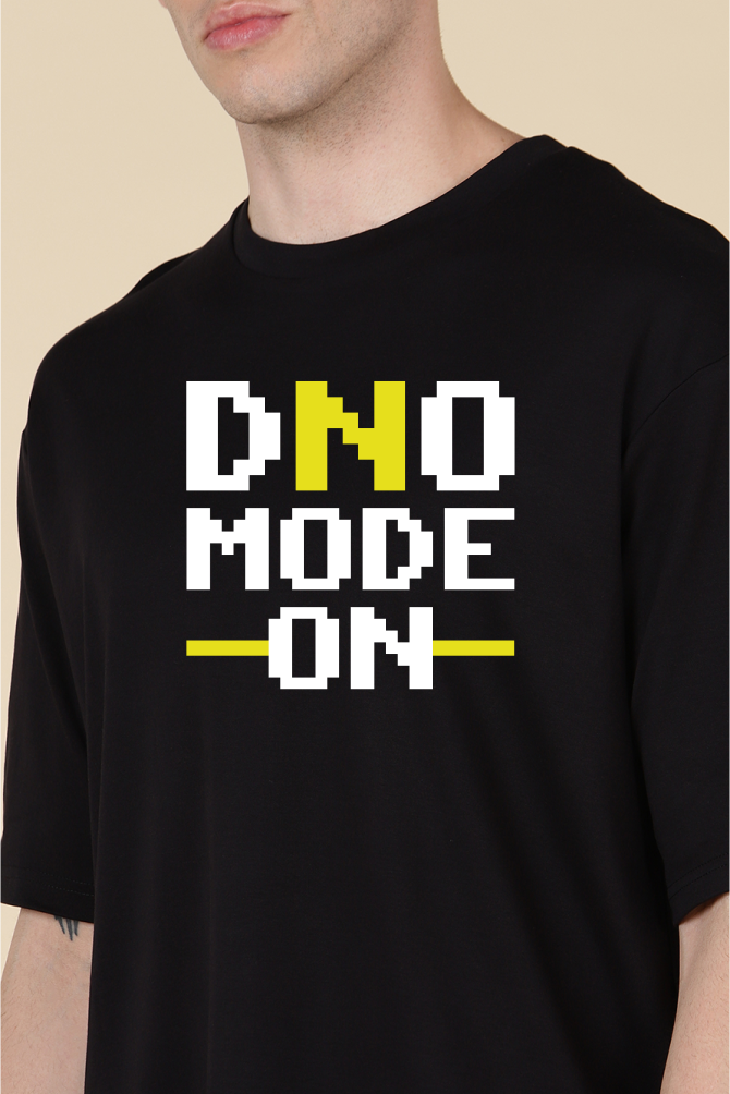 Dno Mode On  Oversize T-shirt