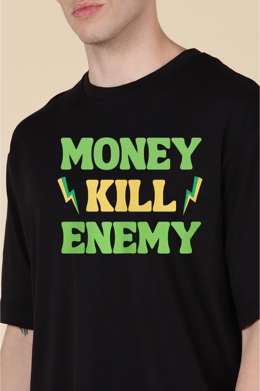 Money Kill Enemy  Oversized T-shirts