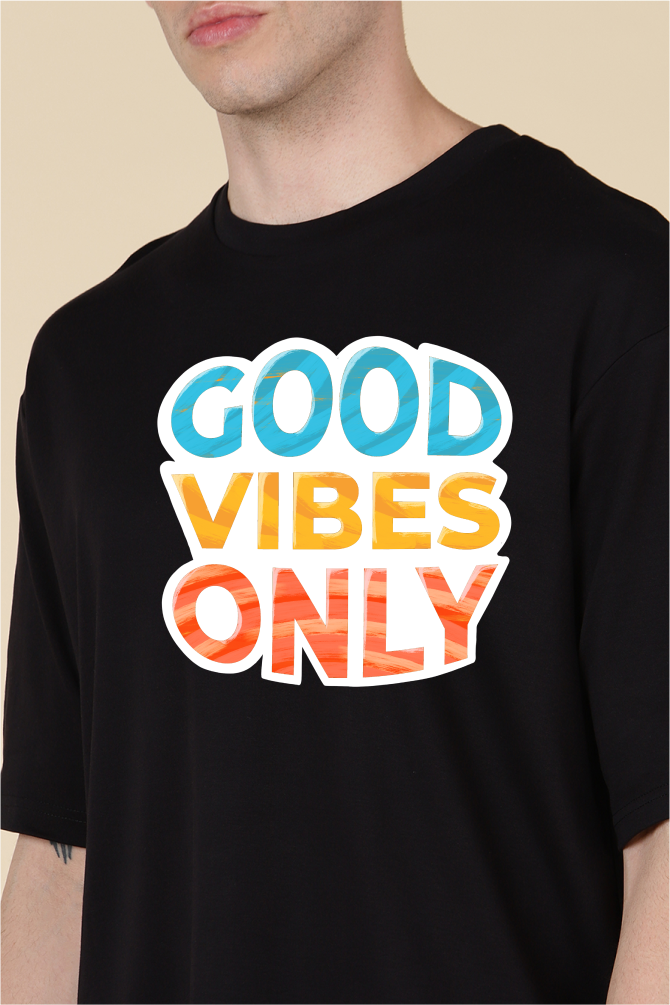 Good Vibes Only Oversized T-shirts