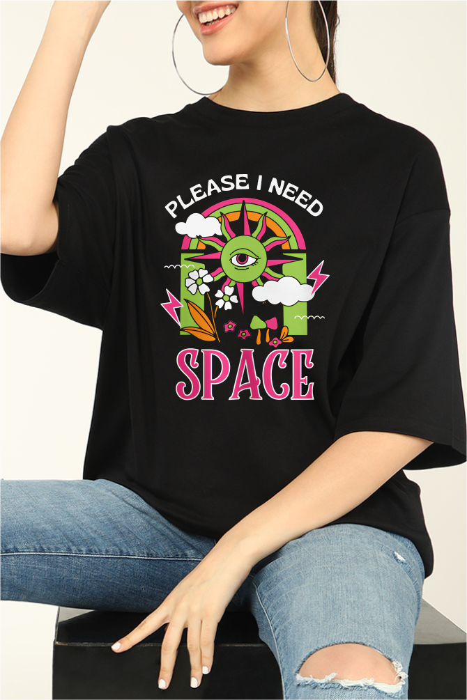 Please I Need Space Oversized T-shirts