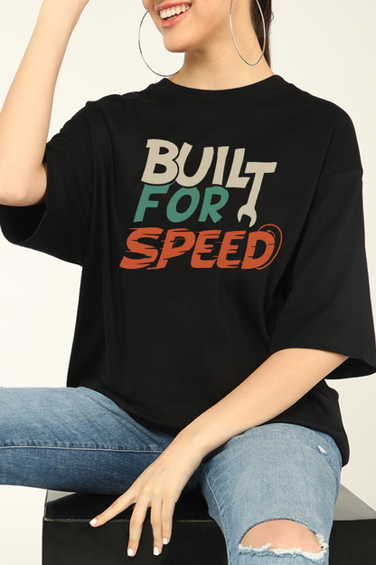 Built For Speed Oversized T-shirts