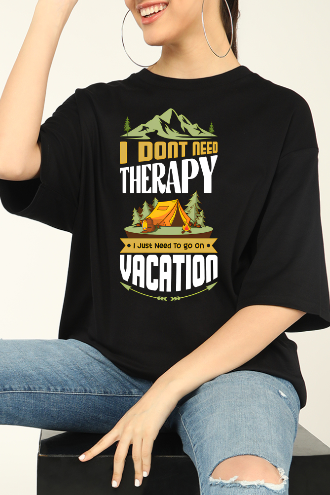 Outdoor Vacation Therapy Oversized T-shirt