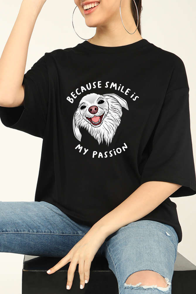 Smile is my passion Oversized T-shirt