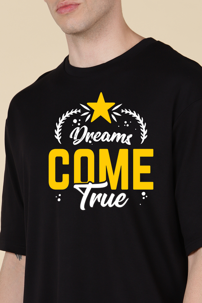 Dreams Come True Oversized T-shirts