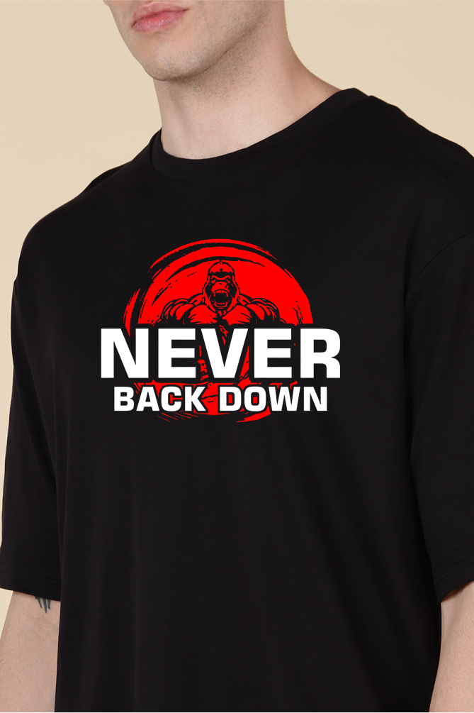 Never Back Down Oversized T-shirts