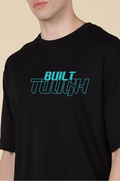 Built Tough Oversized T-shirts