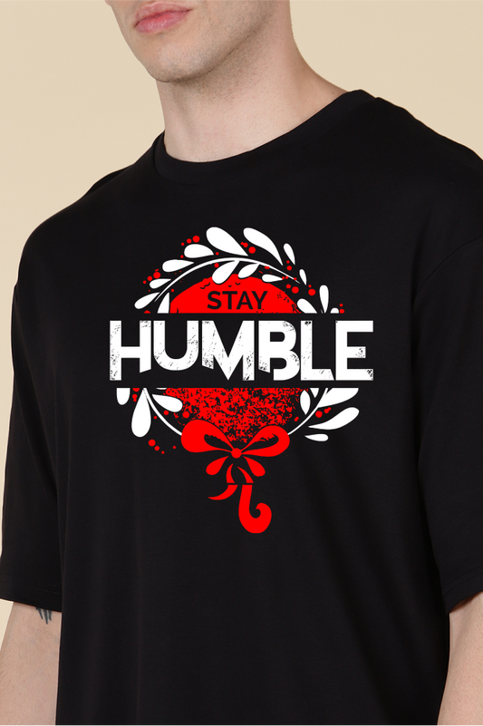 Stay Humble Oversized T-shirts