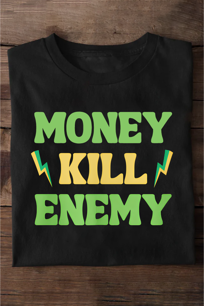 Money Kill Enemy  Oversized T-shirts