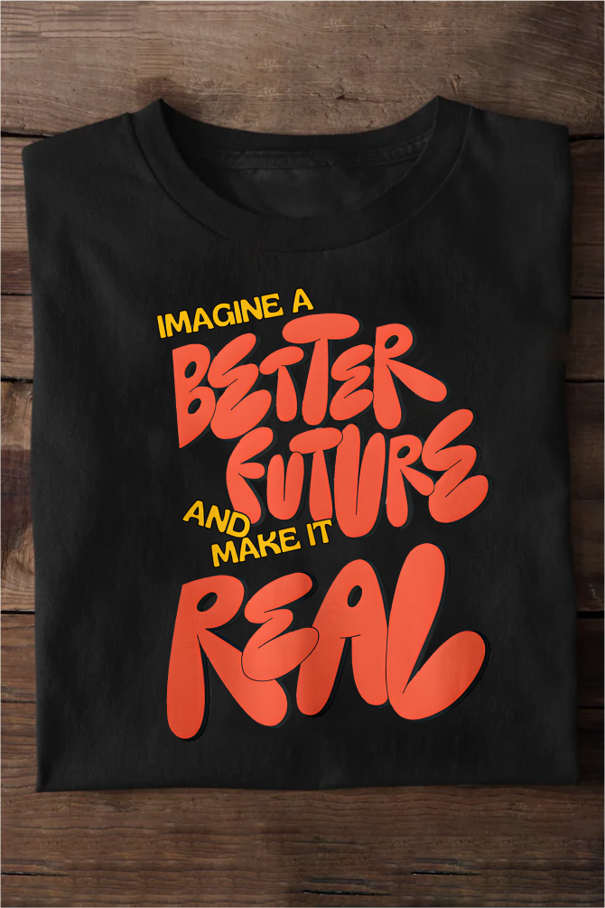 Imagin a Better Future Oversized T-shirts