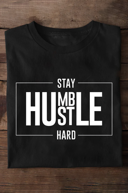 Stay Humble Hustle Hard Oversized T-shirt