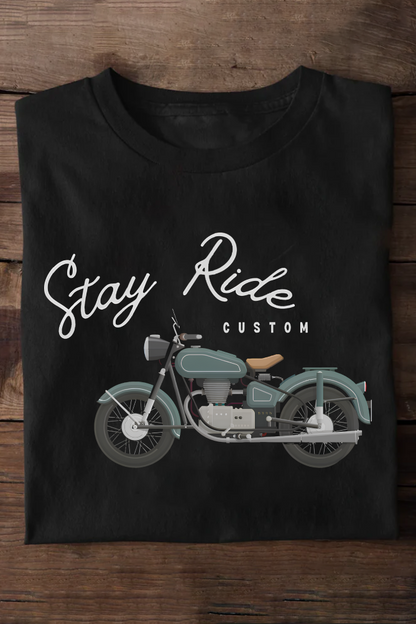 Stay Ride Custom Motorcycle Oversized T-shirt