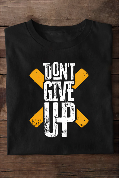 Dont’t Give Up Gym Oversize