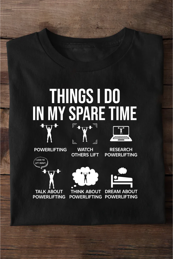 Things I Do In My Spare Time Unisex Gym Oversize T-shirt