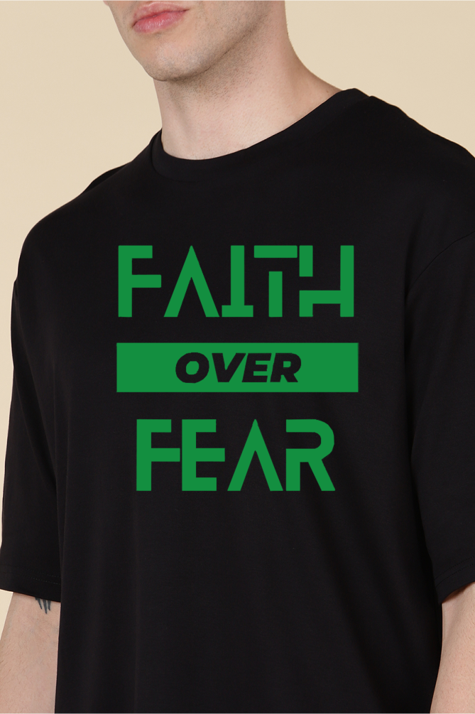 Faith Over Fear Oversized T-shirts