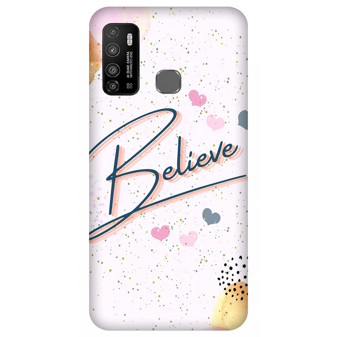 Inspirational Believe Case Infinix Hot 9