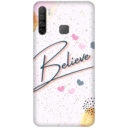 Inspirational Believe Case Infinix S5