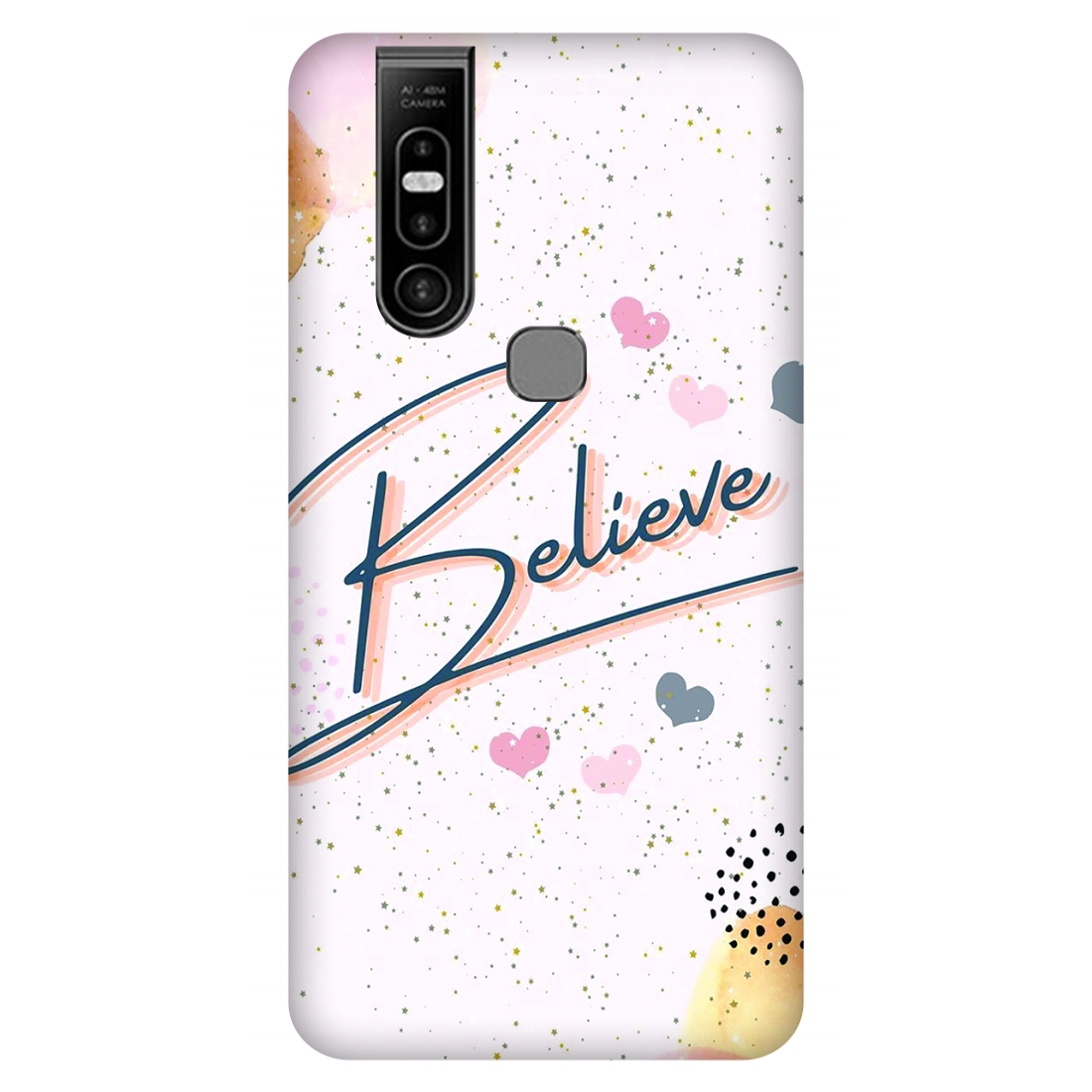 Inspirational Believe Case Infinix S5 Pro