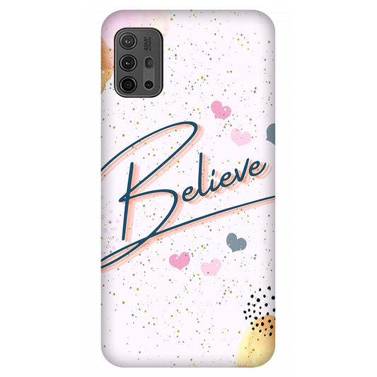 Inspirational Believe Case Motorola G10 Power