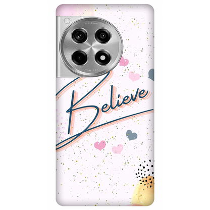 Inspirational Believe Case OnePlus 12R 5G