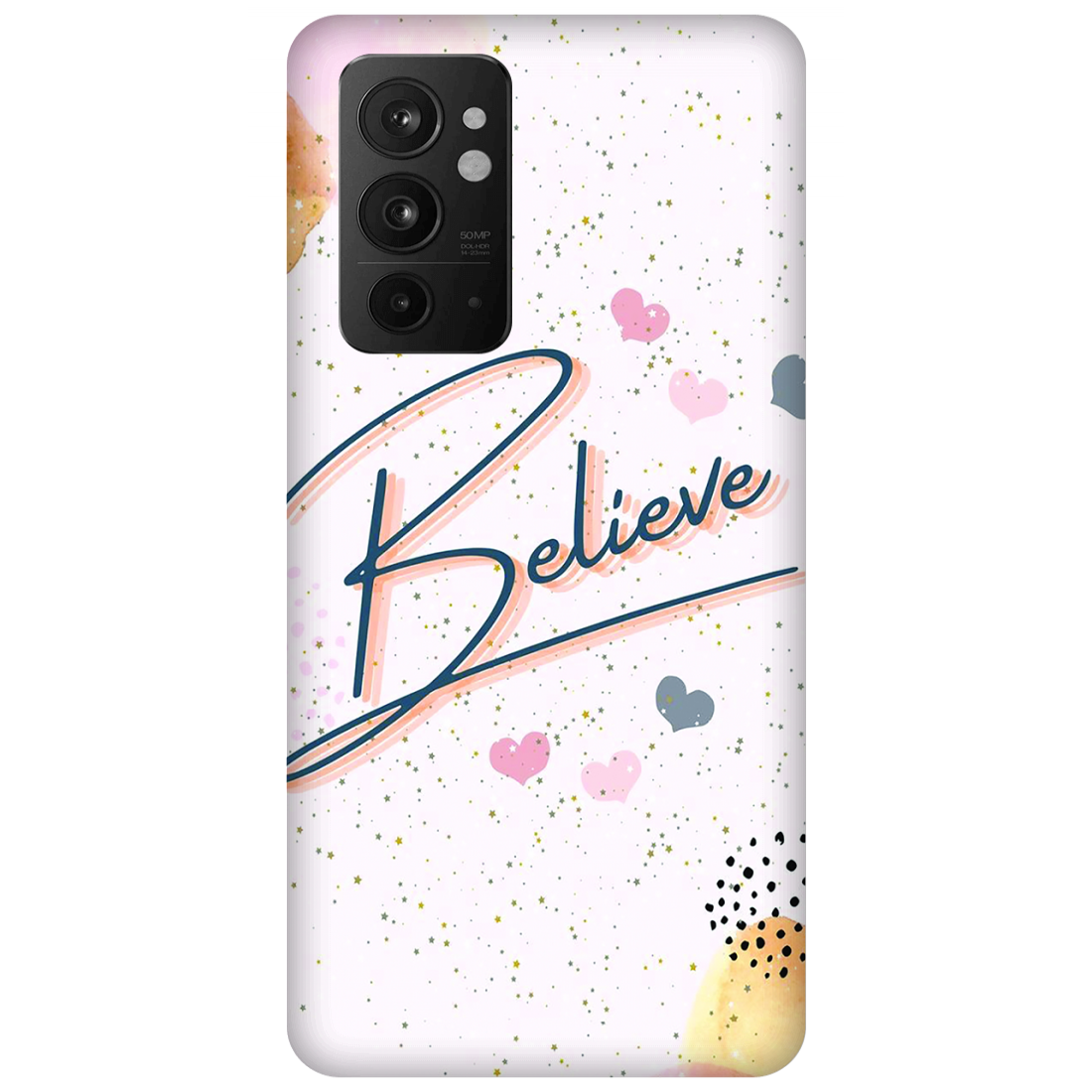 Inspirational Believe Case OnePlus 9RT 5G