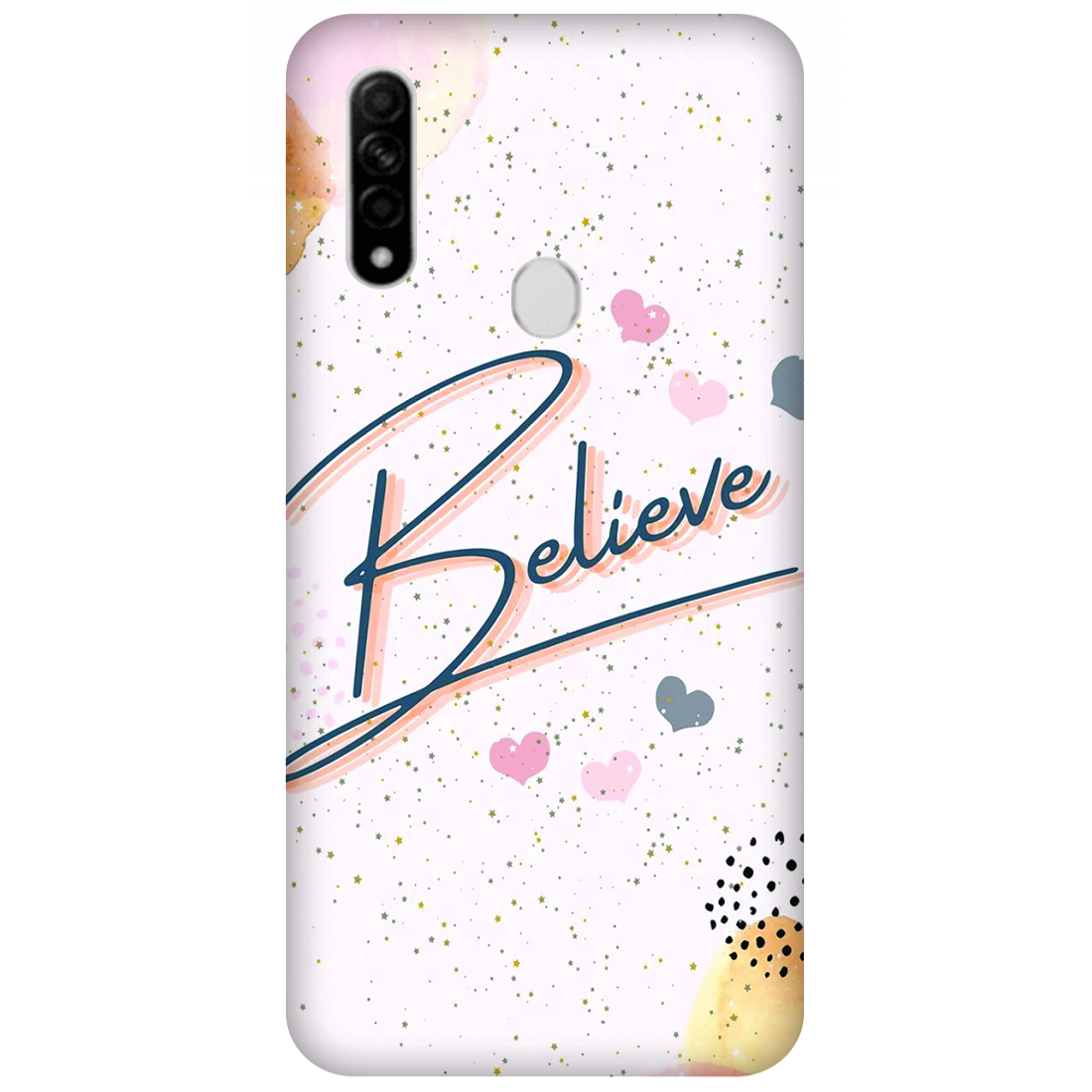 Inspirational Believe Case Oppo A31 (2020)