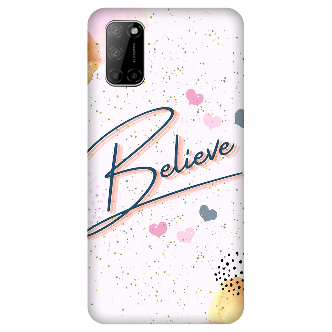 Inspirational Believe Case Oppo A52 (2020)