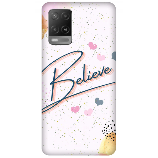 Inspirational Believe Case Oppo A54 4G