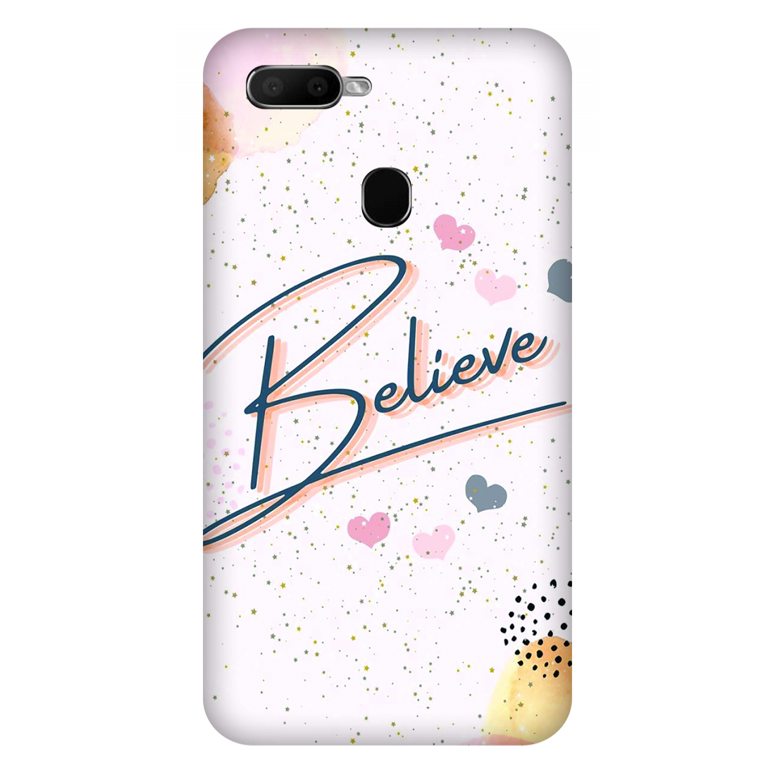 Inspirational Believe Case Oppo A5s