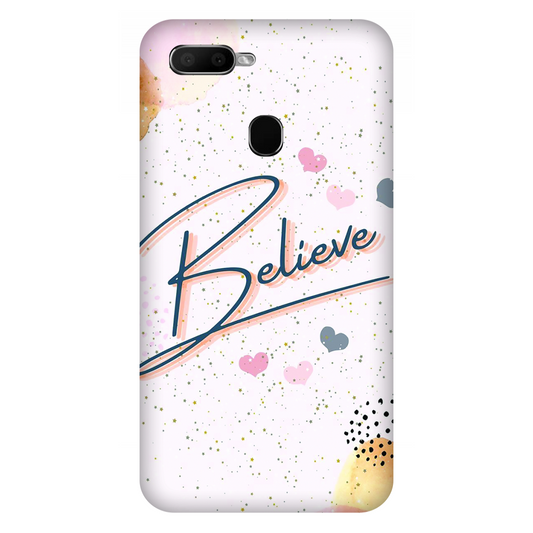 Inspirational Believe Case Oppo A5s