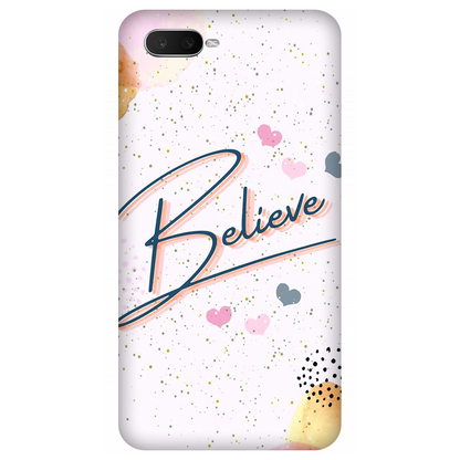 Inspirational Believe Case Oppo K1