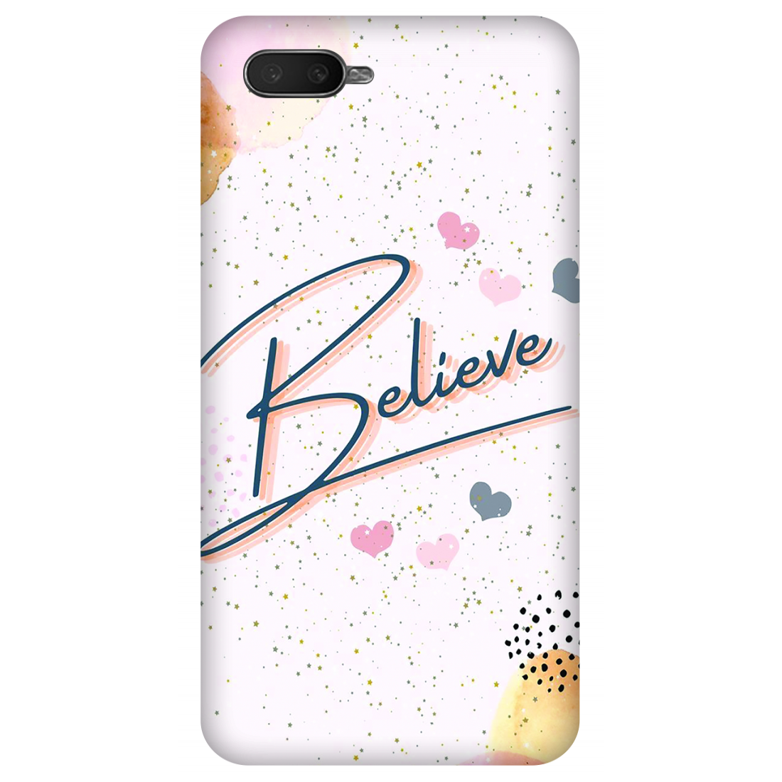 Inspirational Believe Case Oppo R15x