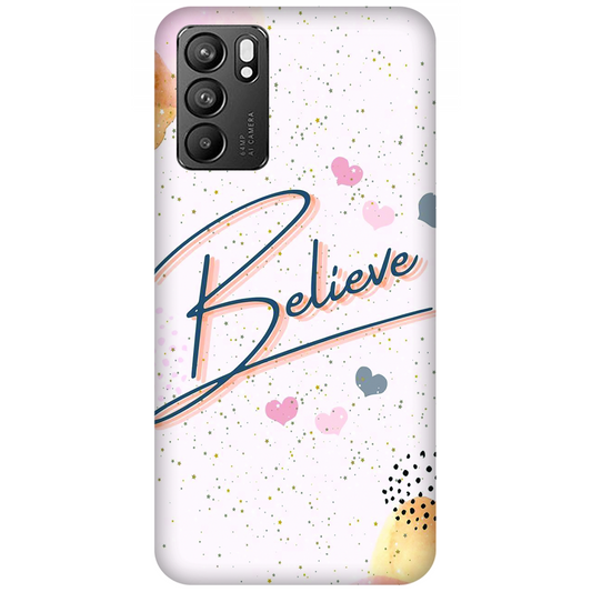 Inspirational Believe Case Oppo Reno6 5G