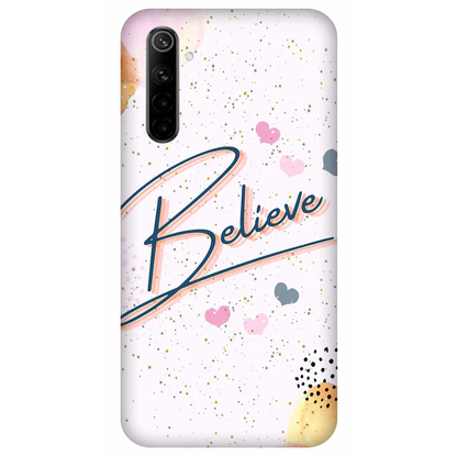 Inspirational Believe Case Realme 6S