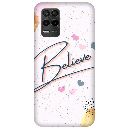 Inspirational Believe Case Realme 8s 5G