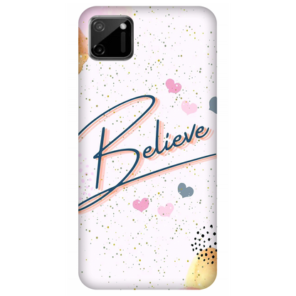 Inspirational Believe Case Realme C11 (2020)