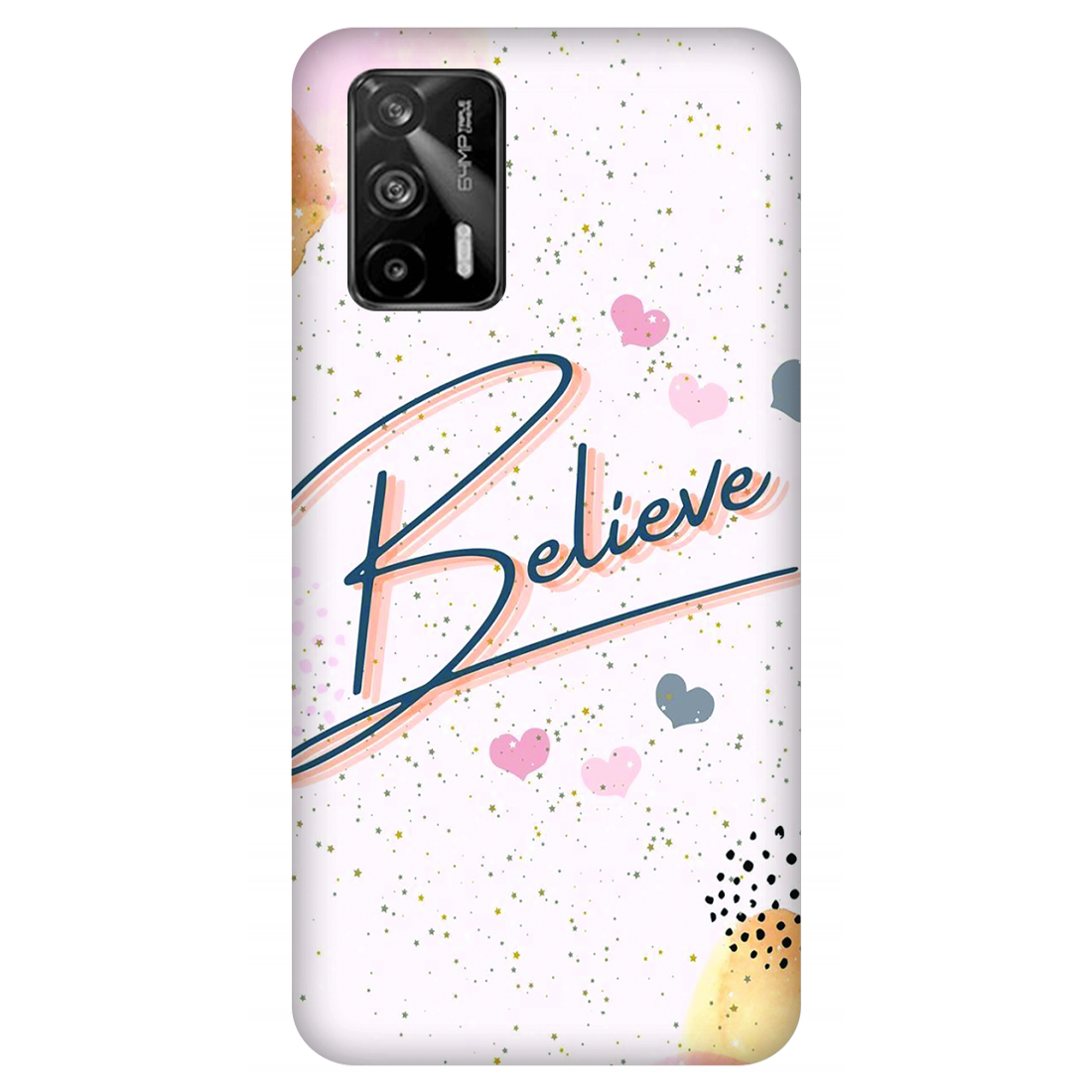 Inspirational Believe Case Realme GT 5G