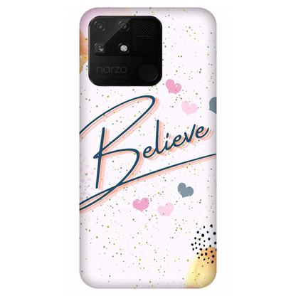 Inspirational Believe Case Realme Narzo 50A