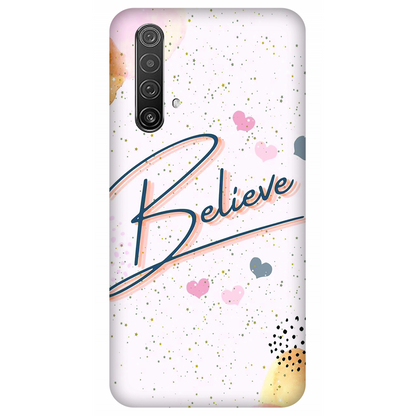 Inspirational Believe Case Realme X3 (2020)