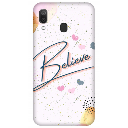 Inspirational Believe Case Samsung Galaxy A20