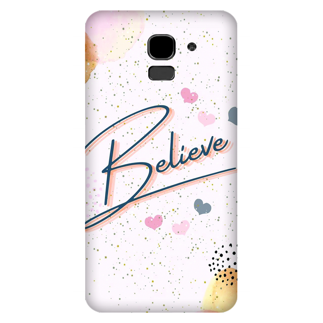 Inspirational Believe Case Samsung Galaxy J6