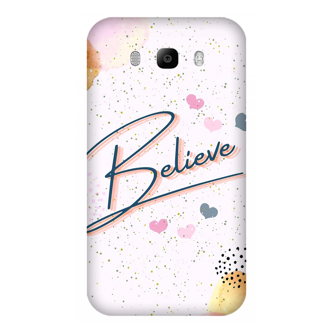 Inspirational Believe Case Samsung Galaxy J7(2016)