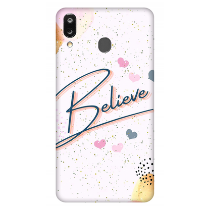 Inspirational Believe Case Samsung Galaxy M20