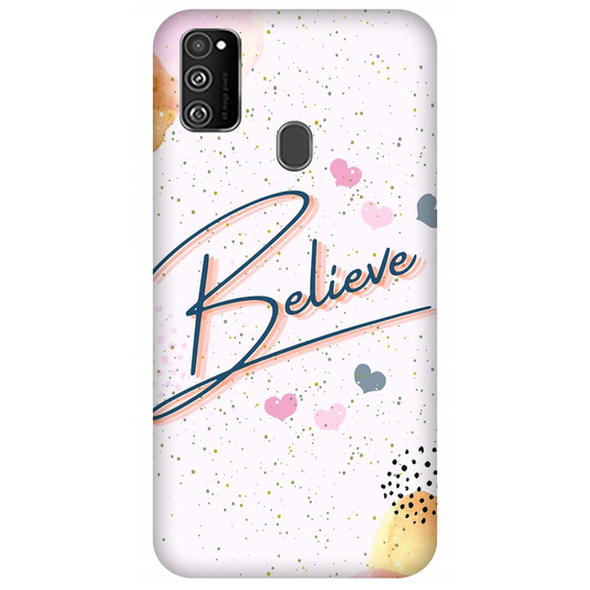 Inspirational Believe Case Samsung Galaxy M30s