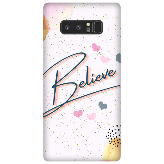 Inspirational Believe Case Samsung Galaxy Note 8