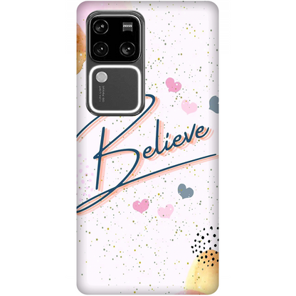 Inspirational Believe Case Vivo V30 Pro 5G