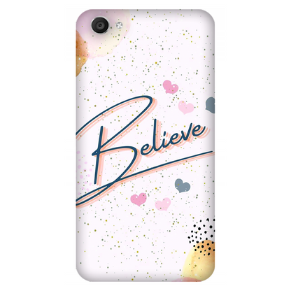 Inspirational Believe Case Vivo V5 Plus