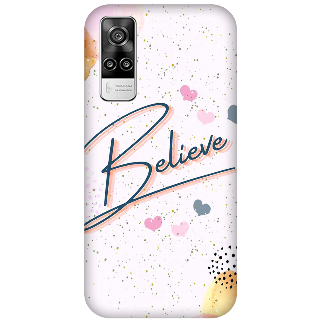 Inspirational Believe Case vivo Y51 (2020)