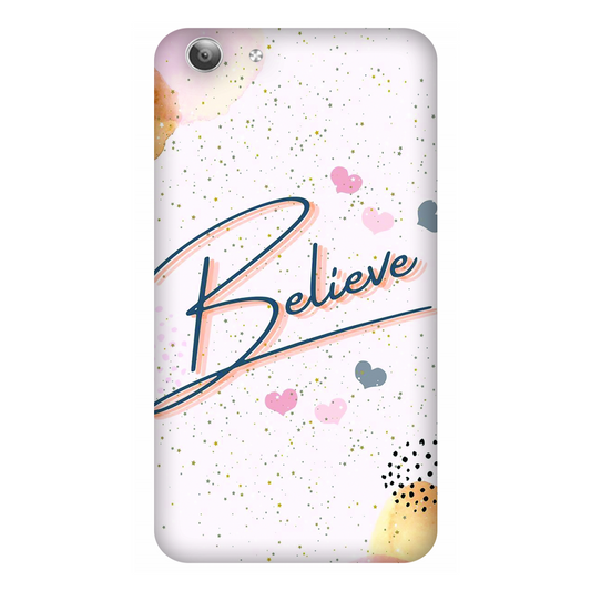 Inspirational Believe Case Vivo Y53